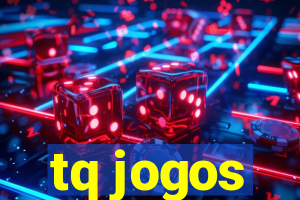 tq jogos